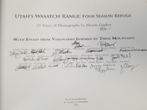 2012 — Utah’s Wasatch Range: Four Season Refuge – 25 Years of Photographs by Howie Garber – In Slip Box – SIGNED BY 23 CONTRIBUTORS! Amazing!