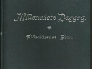 1909 — Millenniets Daggry — Stamped From the Library of LDS Historian Andrew Jenson