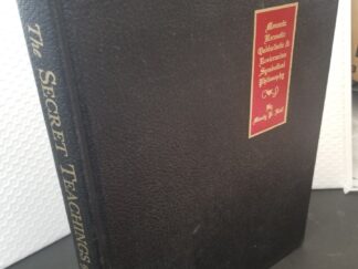 1972 -- The Secret Teachings of All Ages - An Encyclopedic Outline of Masonic, Hermetic, Qabbalistic and Rosicrucian Symbolical Philosophy... Many P. Hall -- 18th Edition Reduced Facsimile of the First Edition -- Large Size Hardcover
