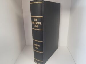 1881 — The Millennial Star — Volume 43 — Hardbound (Rebound)