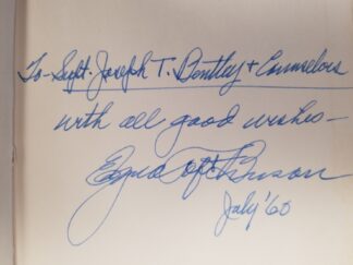 1960 — Freedom To Farm — Ezra Taft Benson — Inscribed & Signed by Benson to Joseph T. Bentley & Counselors