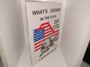 What’s Cookin’ in the U.S.A. 200 Years Later: A Bicentennial Keepsake (1975) ~ by Sarah F. Jensen, Joye J. Cummings