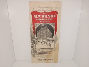 Salt Lake City Illustrated and Descriptive Compliments of The New Wilson European Hotel: Salt Lake City (Pamphlet) (1903)