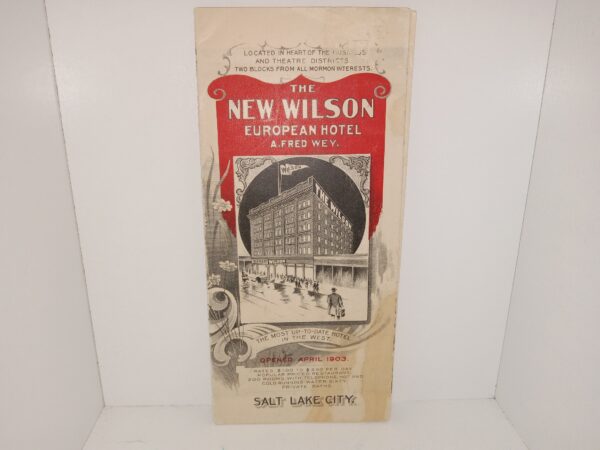 Salt Lake City Illustrated and Descriptive Compliments of The New Wilson European Hotel: Salt Lake City (Pamphlet) (1903)