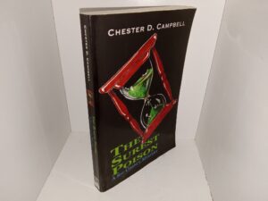 The Surest Poison: A Sid Chance Mystery (2009) ~ by Chester D. Campbell