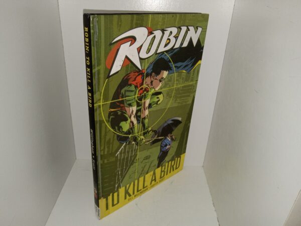 Robin: To Kill a Bird (Ex-Library) (2006) ~ by Bill Willingham, and Damion Scott