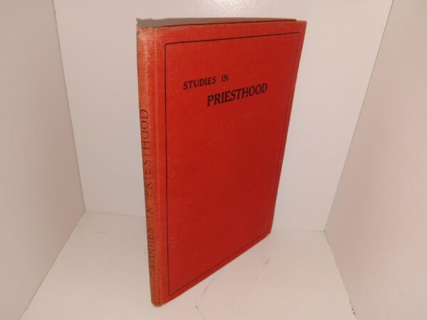 Studies in Priesthood: For the Use of the Priesthood Classes of the European Missions of the Church of Jesus Christ of Latter-day Saints (1930) ~ Unknown Author