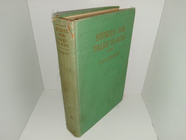 Stories for Talks to Boys (Rare Revised Edition) (1932) ~ by F. H. Cheley