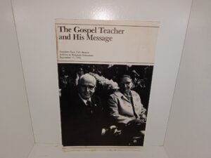 The Gospel Teacher and His Message (Rare) (1976) ~ Unknown Author