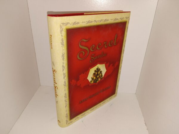 Secret Santa (Signed & Inscribed by the Author) (2000) ~ by Anne Osborn Poelman
