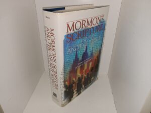 Mormons, Scripture, and the Ancient World: Studies in Honor of John L. Sorenson (1998) ~ Edited by Davis Bitton