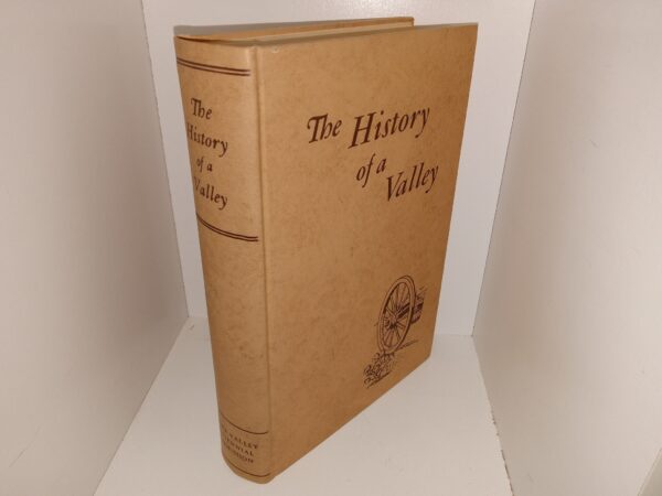 The History of a Valley (1956) ~ Edited by Joel E. Ricks, and Everett L. Cooley