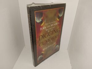 Digging in Cumorah: Reclaiming Book of Mormon Narratives (New) (2000) ~ by Mark D. Thomas