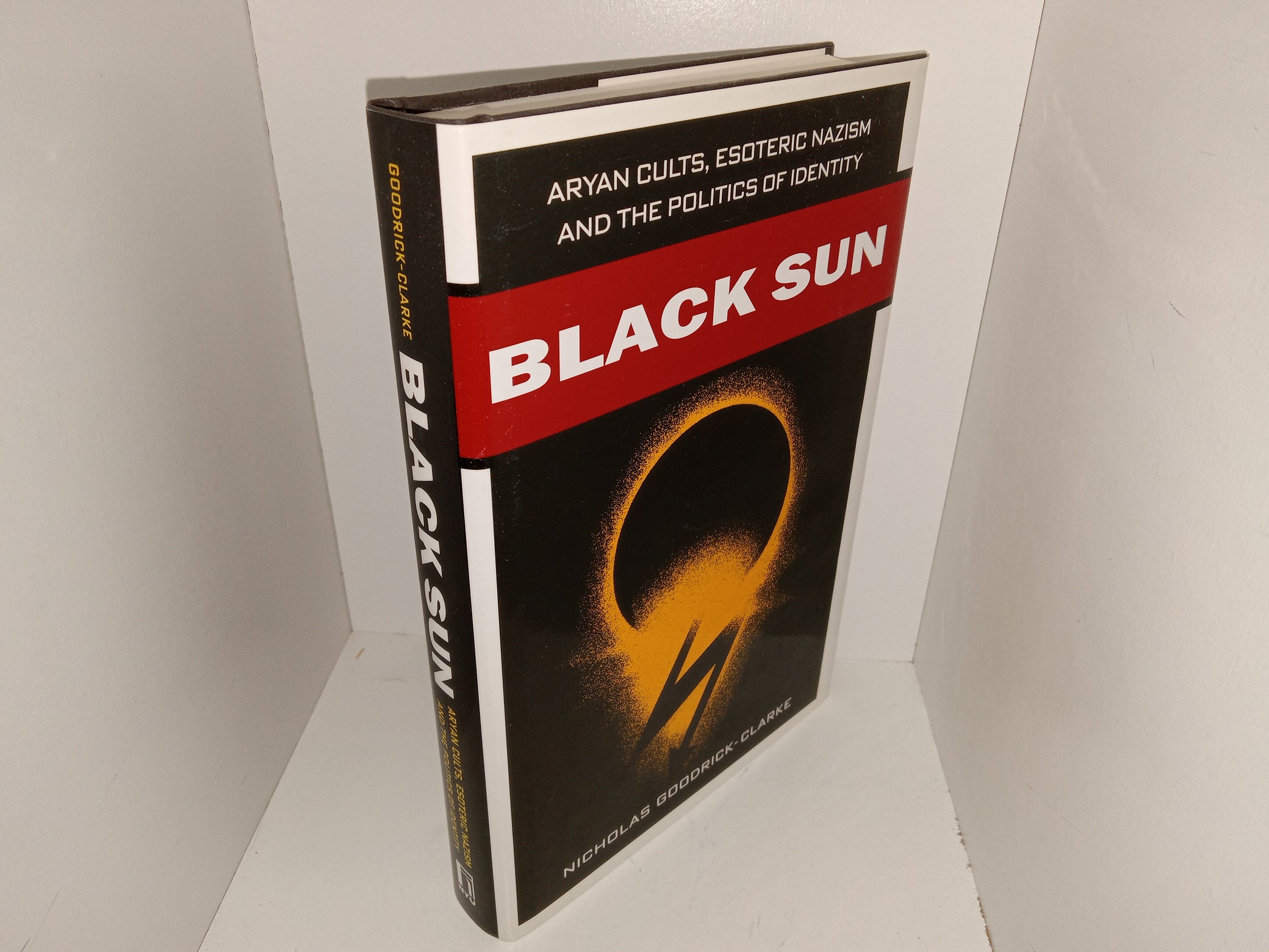 Black Sun: Aryan Cults, Esoteric Nazism and the Politics of Identity (2002) ~ by Nicholas Goodrick-Clarke
