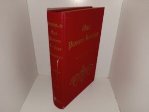Our Pioneer Heritage: Vol. 12 (Signed by the Compiler) (1969) ~ Compiled by Kate B. Carter