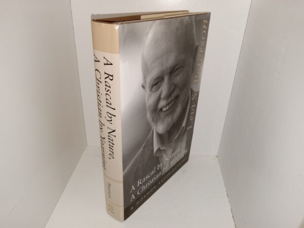 A Rascal by Nature, A Christian by Yearning: A Mormon Autobiography (2006) ~ by Levi S. Peterson