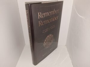 Remember, Remember: Life Changing Truths from The Book of Mormon (2023) ~ by Robert L. Millet