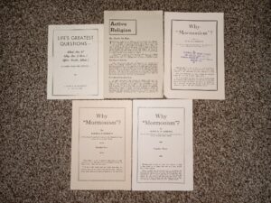 5 LDS Pamphlets: Life’s Greatest Questions—What am I?  Why am I Here?  After Death, Why? Answered from the Scriptures / Active Religion / Why “Mormonism”?: No. 1 / Why “Mormonism”?: No. 2 / Why “Mormonism”?: No. 3 (See Details)