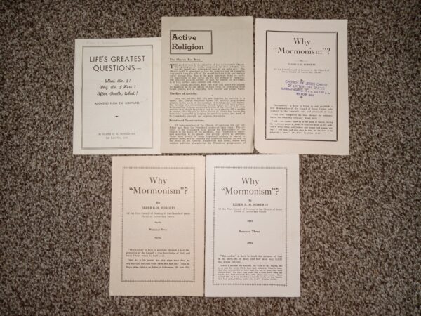 5 LDS Pamphlets: Life’s Greatest Questions—What am I?  Why am I Here?  After Death, Why? Answered from the Scriptures / Active Religion / Why “Mormonism”?: No. 1 / Why “Mormonism”?: No. 2 / Why “Mormonism”?: No. 3 (See Details)