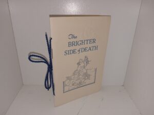 The Brighter Side of Death (1941) ~ by Henry B. Williams, D.D.
