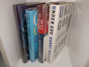 4 Books on American Politics: What if America Were a Christian Nation Again? / God & Caesar: Christian Faith & Political Action / The Holy Vote: The Politics of faith in America / Under God: Religion and Politics (See Details)