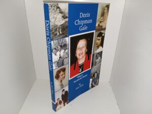 Doris Chipman Gale: “What a Wonderful World” (Signed and Inscribed) (2021) ~ by Don Gale