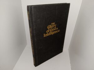 The Glory of God is Intelligence: Four Lectures on the Role of Intellect in Judaism (1974) ~ by Jacob Neusner