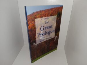 The Great Prologue (1975) ~ by Mark E. Petersen