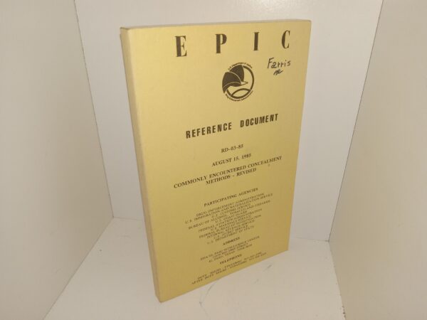 Epic Reference Document: RD-03-85, August 15, 1985, Commonly Encountered Concealment Methods – Revised (1985)