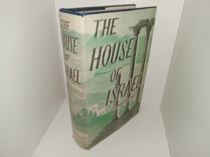 The House of Israel (1947) ~ by E. L. Whitehead