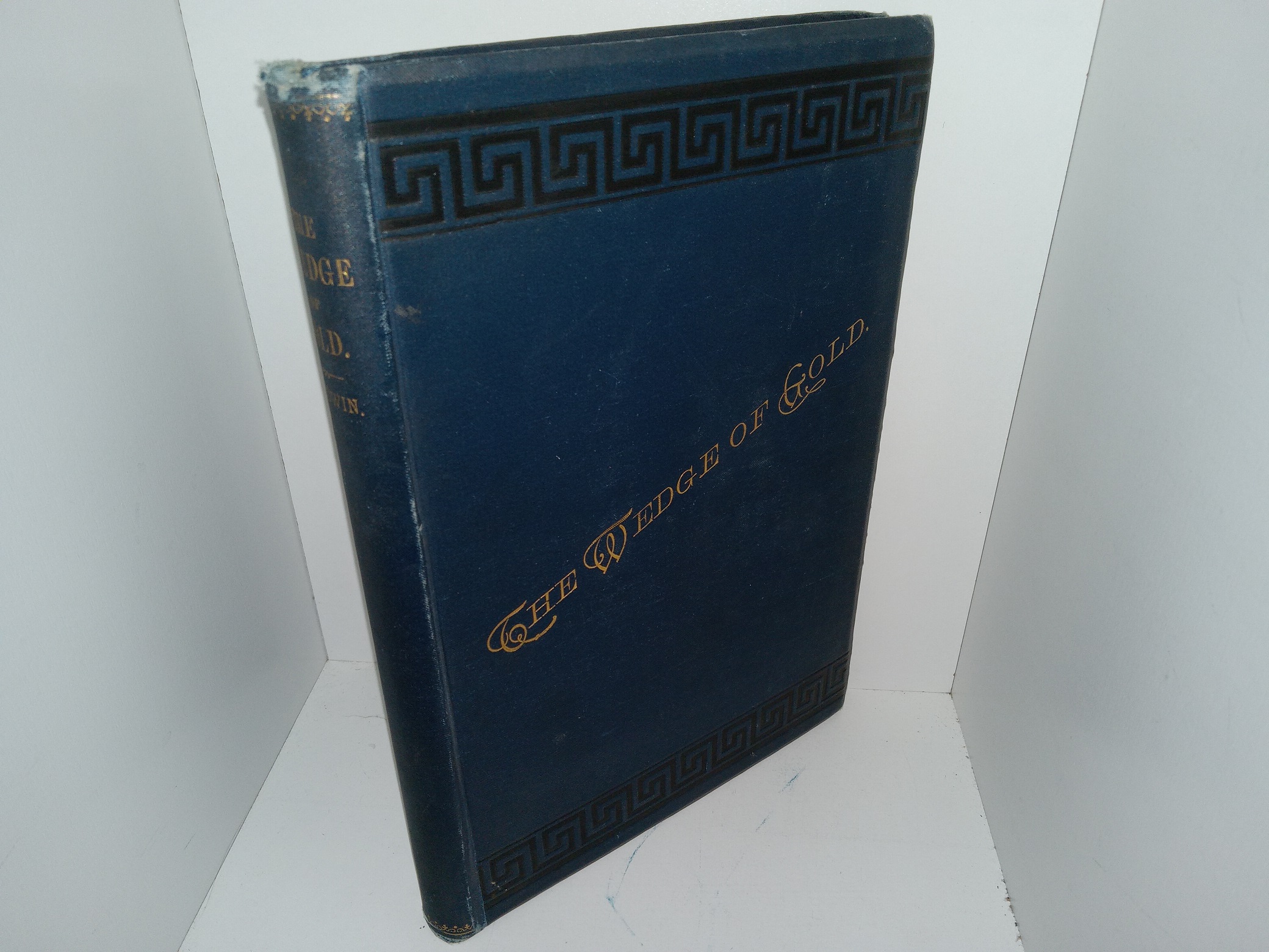 The Wedge of Gold (1893) ~ by C. C. Goodwin