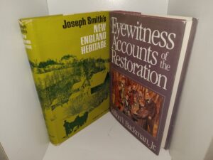 2 LDS Books: Joseph Smith’s New England Heritage / Eyewitness Accounts of the Restoration (See Details)
