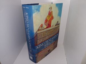 King Benjamin’s Speech: That Ye May Learn Wisdom” (1998) ~ Edited by John W. Welch and Stephen D. Ricks