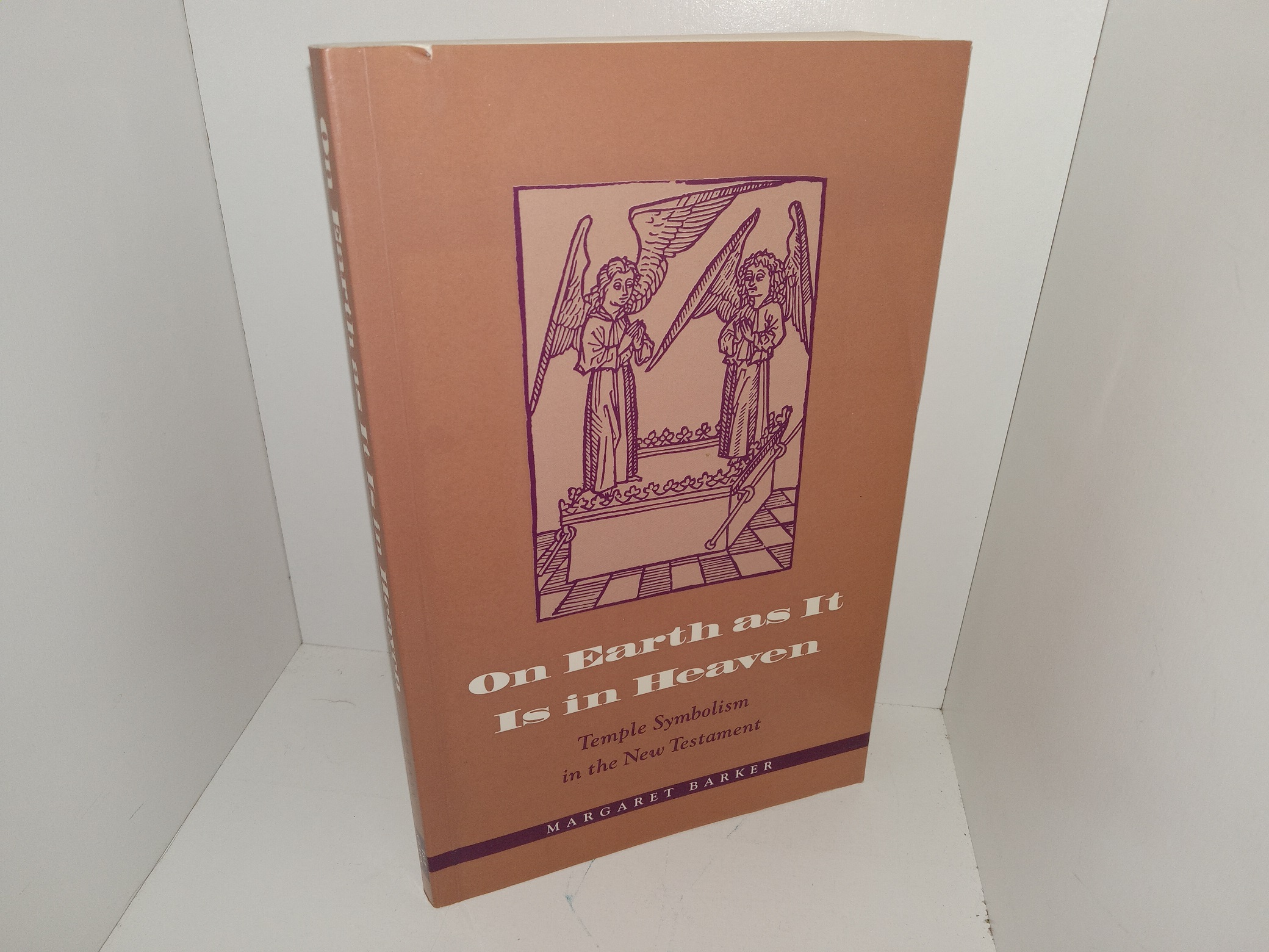 On Earth as It Is in Heaven: Temple Symbolism in the New Testament (1995) ~ by Margaret Barker