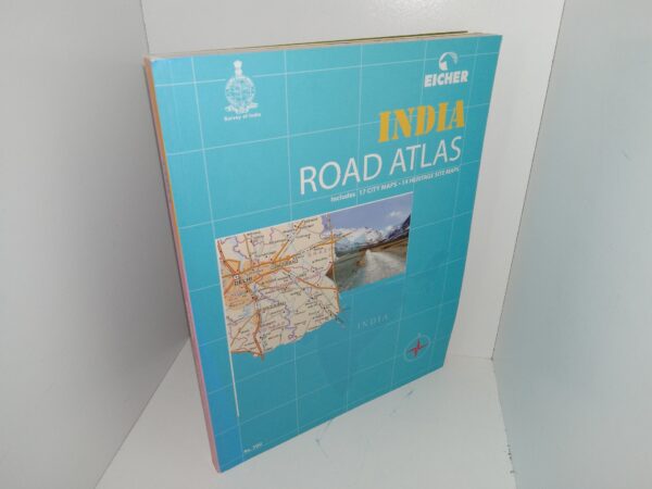 India Road Atlas: Includes 17 City Maps•14 Heritage Site Maps (2011) ~ Unknown Author