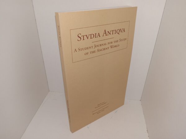 Stvdia Antiqva: A Student Journal for the Study of the Ancient World: Vol. 5, No. 1, Spring 2007 (2007)