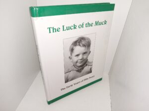 The Luck of the Muck: The Early Years of Ellis Ivory (2009) ~ by Ellis Ivory
