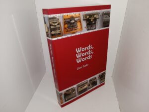 Words, Words, Words (2015) ~ by Don gale