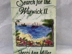 Search for the Warwick II – Sherry Ann Miller – Paperback – 2005