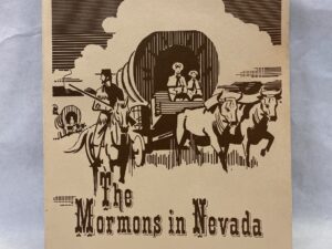 The Mormons in Nevada – Leonard J. Arrington – Paperback – 1979