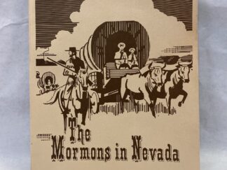 The Mormons in Nevada – Leonard J. Arrington – Paperback – 1979