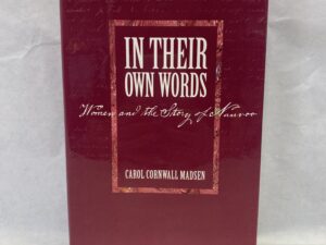 In Their Own Words, Women and the Story of Nauvoo – Carol Cornwall Madsen – Hardcover with dust jacket – 1994