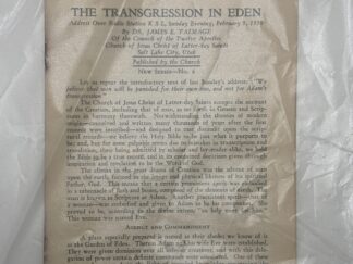 The Transgression in Eden (pamphlet) by James E. Talmage (1930)