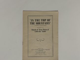 In the Top of the Mountains (LDS Pamphlet)