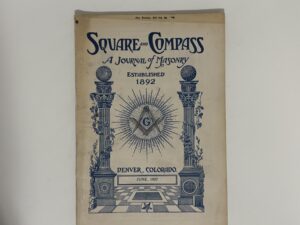 Square and Compass – A Journal of Masonry June 1927