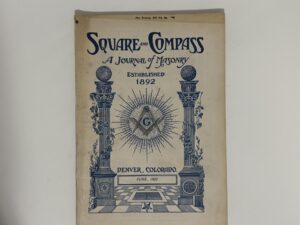 Square and Compass – A Journal of Masonry June 1927
