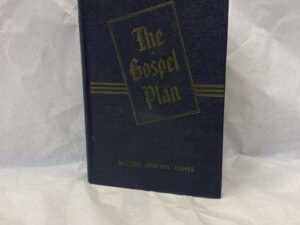 The Gospel Plan – Milton Jenkins Jones – Hardcover – 1947