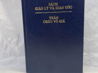 Doctrine and Covenants and Pearl of Great Price in Vietnamese – Hardcover – 1981 – 1st Edition