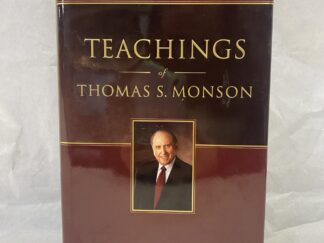 Teachings of Thomas S. Monson - Compiled by Lynne F. Cannegieter - Hardcover with dust jacket - 2011 - Signed