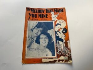 The Melody That Made You Mine- Cliff Friend and W.C. Polla